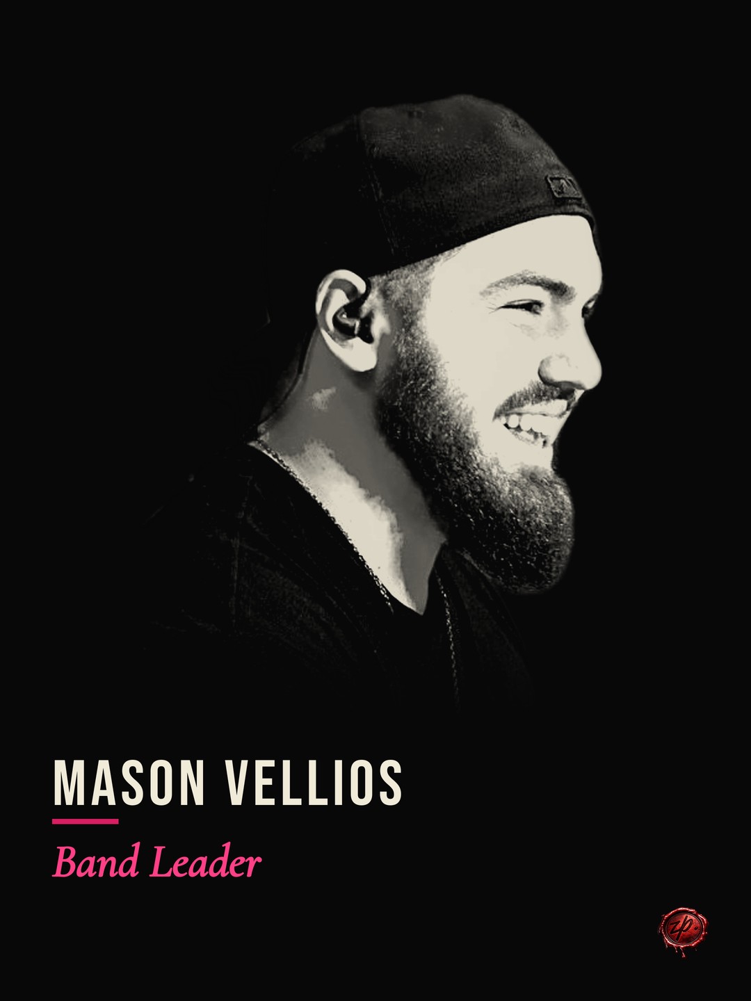 Mason Vellios, Band Leader — Zealous Productions