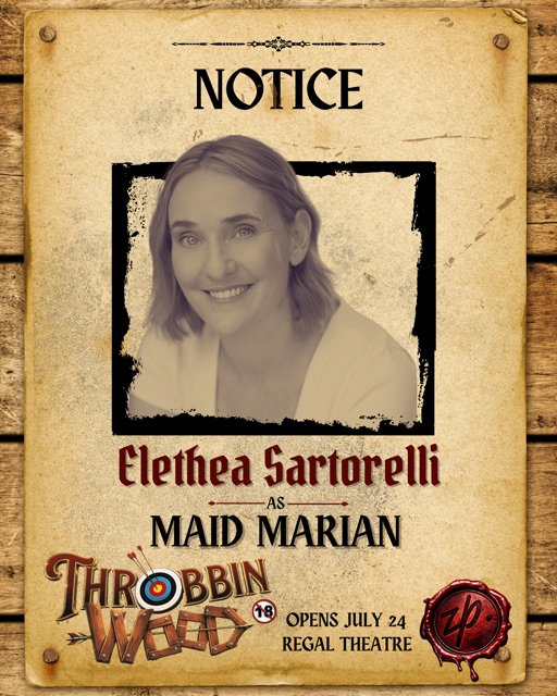 Throbbin Wood NOTICE poster — Elethea Sartorelli as Maid Marian